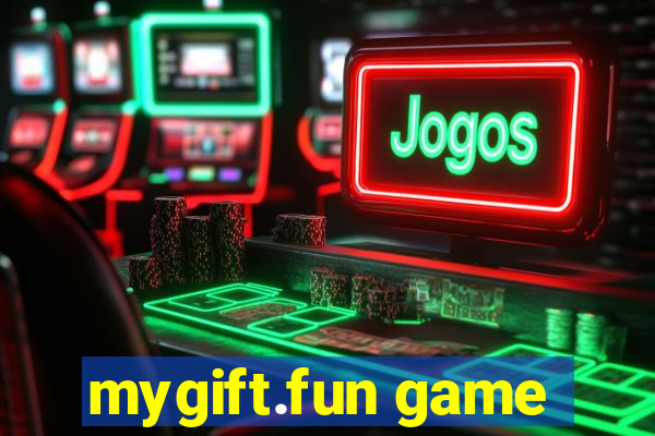 mygift.fun game